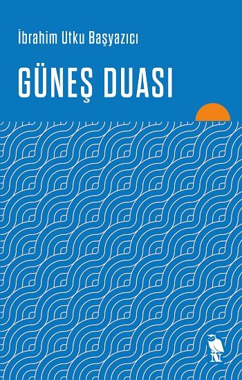 Güneş Duası - Nemesis Kitap Kitap