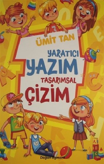 Yaratıcı Yazım Tasarımsal Çizim - Doğan Egmont Yayıncılık Kitap