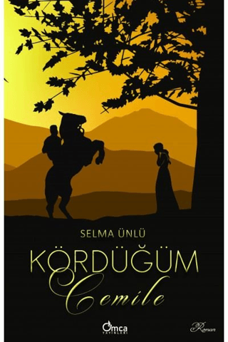 Kördüğüm - Cemile - Omca Yayınları Kitap