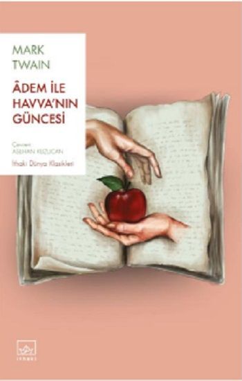 Adem ile Havva'nın Güncesi - İthaki Yayınları Kitap