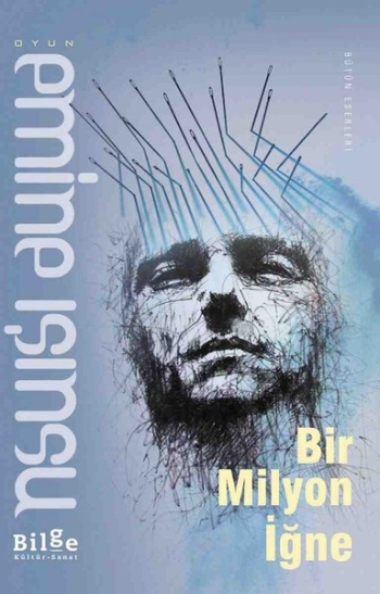 Bir Milyon İğne - Bilge Kültür Sanat Kitap