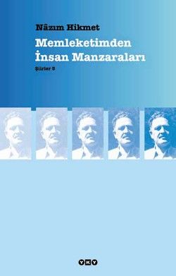 Memleketimden İnsan Manzaraları : Şiirler 5 - Nazım Hikmet Ran, Türk Edebiyatı Türkçe kitap kapağı