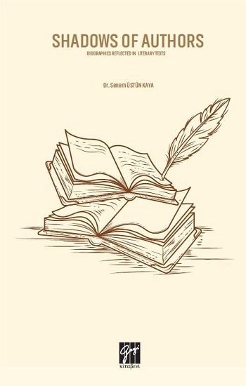 Shadows of Authors - Gazi Kitabevi Kitap