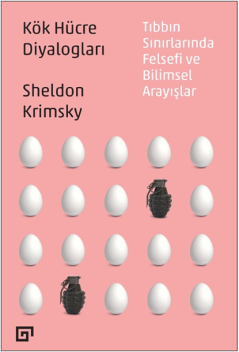 Kök Hücre Diyalogları: Tıbbın Sınırlarında Felsefi Ve Bilimsel Arayışlar - Koç Üniversitesi Yayınları Kitap