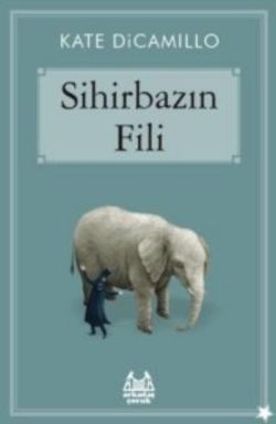 Sihirbazın Fili - Arkadaş Yayınları Kitap