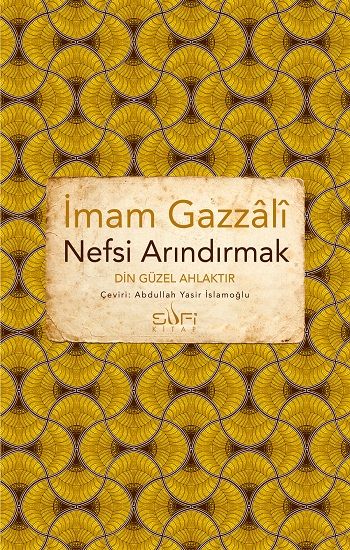 Nefsi Arındırmak - Sufi Kitap Kitap