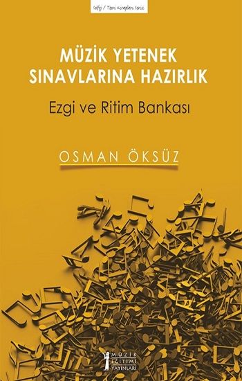 Müzik Yetenek Sınavlarına Hazırlık - Müzik Eğitimi Yayınları Kitap