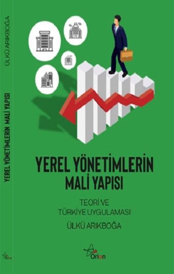 Yerel Yönetimlerin Mali Yapısı - Orion Kitabevi Kitap