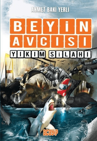 Yıkım Silahı - Acayip Kitaplar Kitap