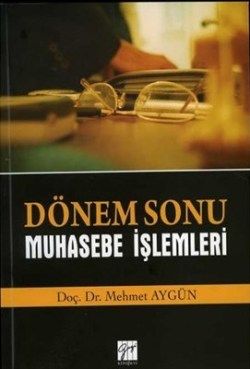 Dönem Sonu Muhasebe İşlemleri - Gazi Kitabevi Kitap