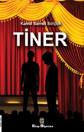 Tiner - Kitap Müptelası Yayınları Kitap