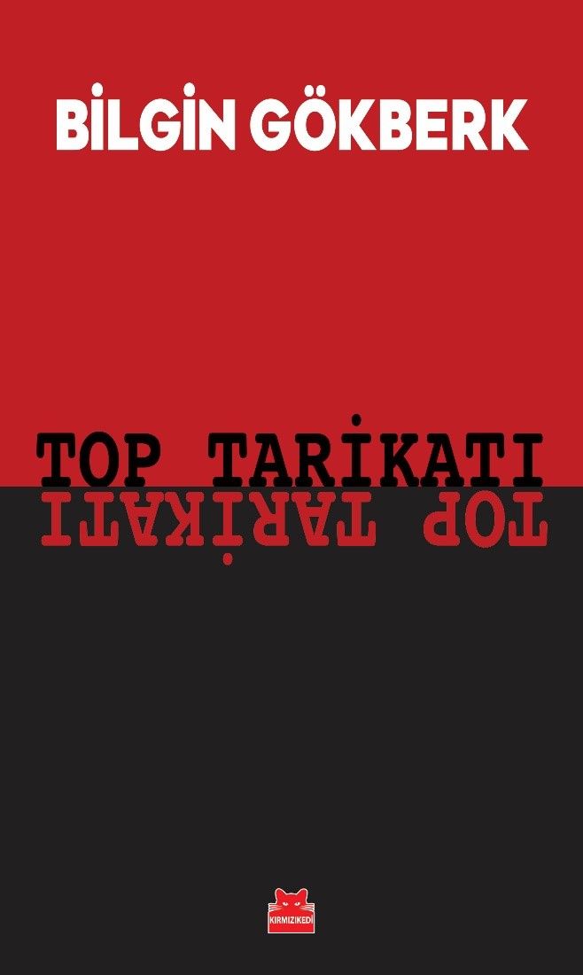 Top Tarikatı - Kırmızı Kedi Yayınevi Kitap