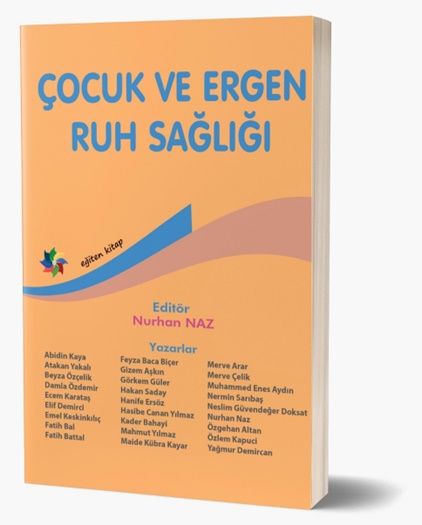 Çocuk ve Ergen Ruh Sağlığı - Eğiten Kitap Kitap
