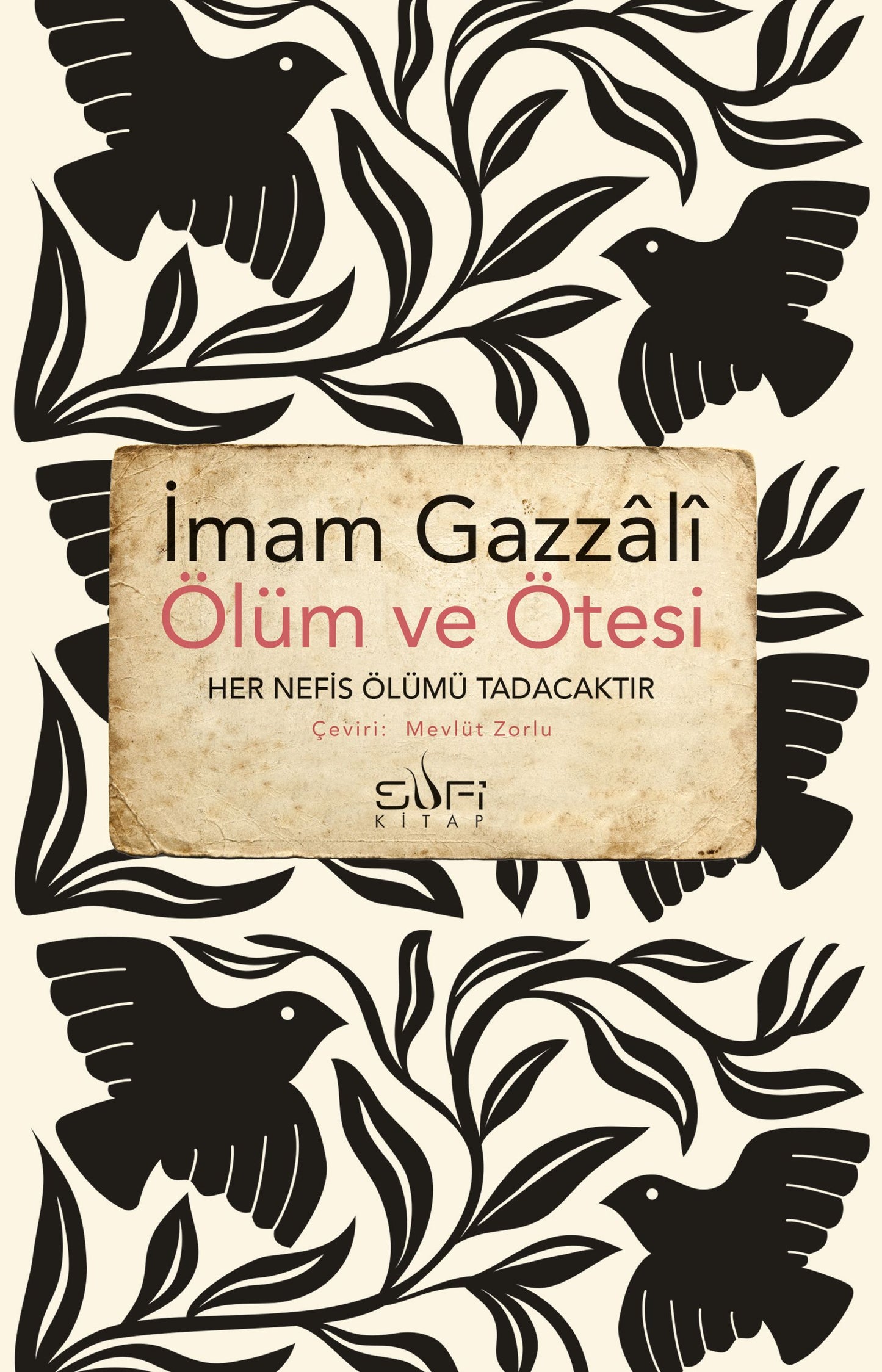 Ölüm ve Ötesi - Sufi Kitap Kitap