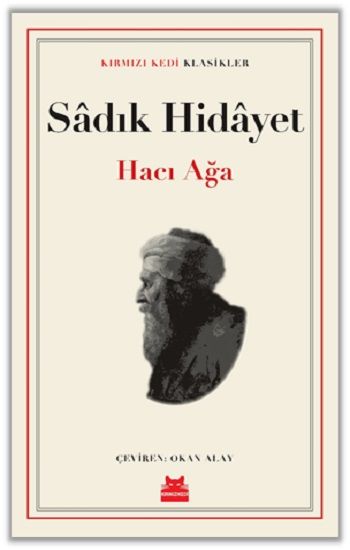 Hacı Ağa - Kırmızı Kedi Yayınevi Kitap
