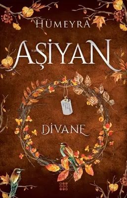 Aşiyan 2 -Divane (Ciltli) - Dokuz Yayınları Kitap