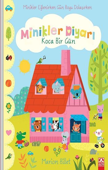 Minikler Diyarı - Koca Bir Gün - Altın Kitaplar - Boyama ve Çocuk Kitapları Kitap