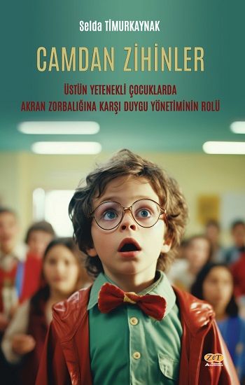 Camdan Zihinler - Zet Akademi Yayınları Kitap