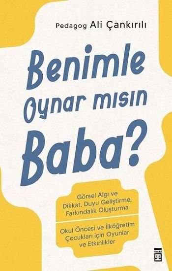 Benimle Oynar Mısın Baba? - Timaş Yayınları Kitap