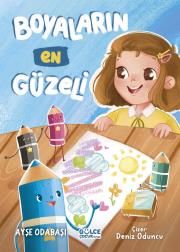 Boyaların En Güzeli - Gülce Kitap Kitap