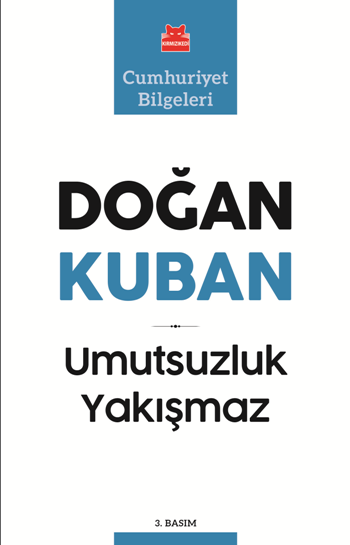 Umutsuzluk Yakışmaz - Kırmızı Kedi Yayınevi Kitap