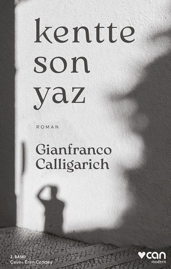 Kentte Son Yaz - Can Yayınları Kitap