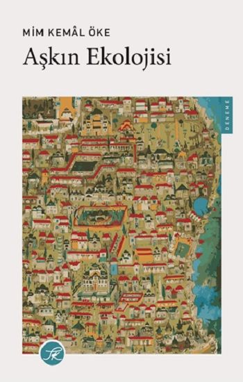 Aşkın Ekolojisi - TK Yayınları Kitap