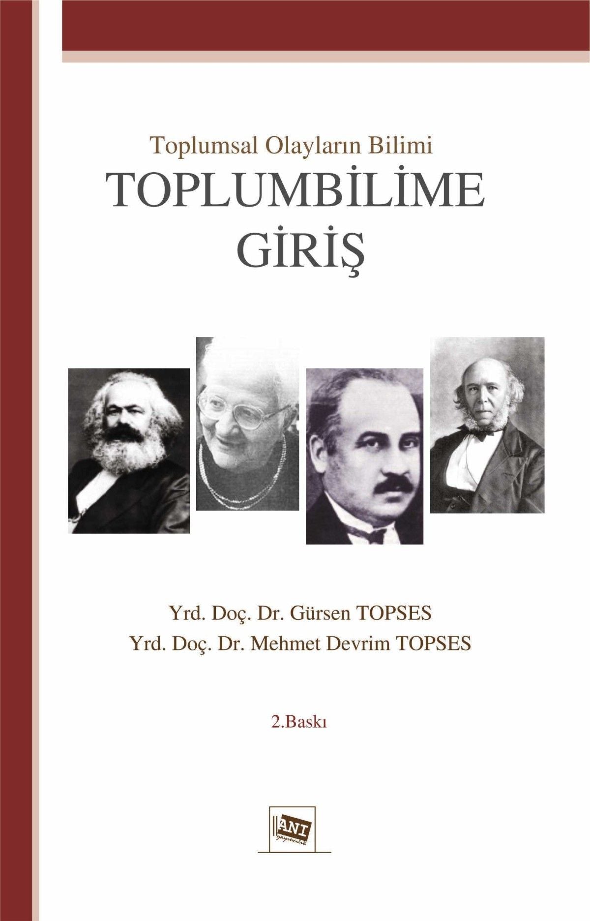 Toplumsal Olayların Bilimi:Toplum Bilime Giriş - Anı Yayıncılık Kitap