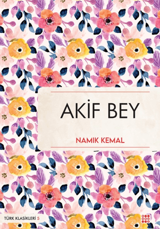 Akif Bey - Dokuz Yayınları Kitap