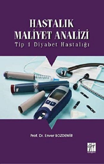 Hastalık Maliyet Analizi - Gazi Kitabevi Kitap