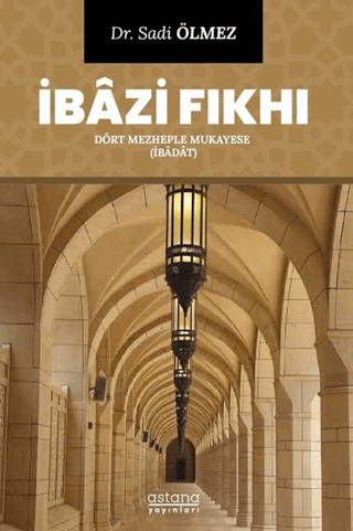 İbazi Fıkhı - Astana Yayınları Kitap