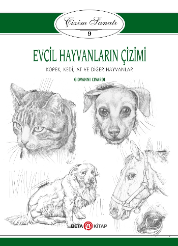 Evcil Hayvanların Çizimi - Çizim Sanatı 9 - Beta Kitap Kitap
