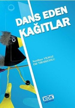 Dans Eden Kağıtlar - Kök Yayınevi Kitap