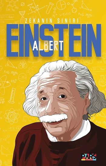 Albert Einstein Zekanın Sınırı - Pars Yayınları Kitap