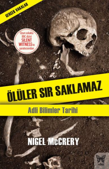 Ölüler Sır Saklamaz - Nika Yayınevi Kitap
