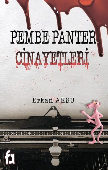 Pembe Panter Cinayetleri - Fa Yayınları Kitap