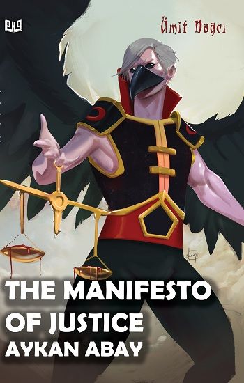 The Manifesto Of Justice Aykan Abay - Vaveyla Yayıncılık Kitap