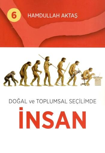 Doğal ve Toplumsal Seçilimde İnsan - Hamdullah Aktaş Yayınları Kitap
