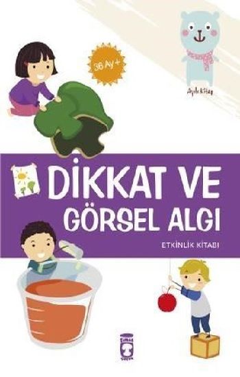 Dikkat ve Görsel Algı - Timaş Çocuk Kitap