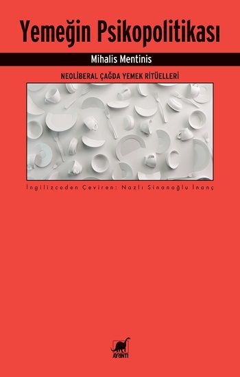 Yemeğin Psikopolitikası - Ayrıntı Yayınları Kitap