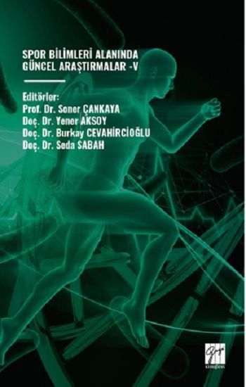 Spor Bilimleri Alanında Güncel Araştırmalar -V - Gazi Kitabevi Kitap