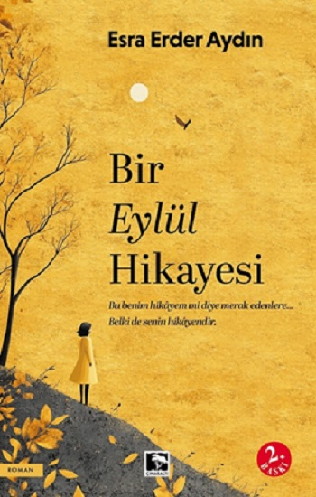Bir Eylül Hikayesi - Çınaraltı Yayınları Kitap