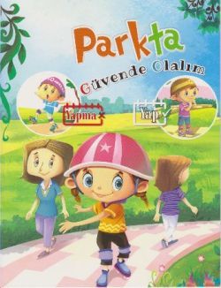 Güvende Olalım-Parkta - Parıltı Yayınları Kitap