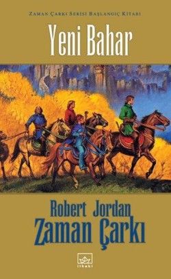 Zaman Çarkı Başlangıç Kitabı: Yeni Bahar - İthaki Yayınları Kitap