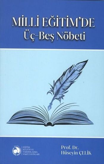Milli Eğitim'de Üç-Beş Nöbeti -Ciltli - Alfa Yayınları Kitap