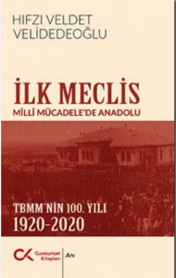 İlk Meclis - Cumhuriyet Kitapları Kitap