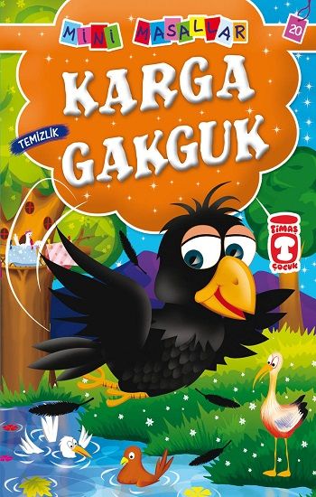 Karga Gakguk - Timaş Çocuk Kitap