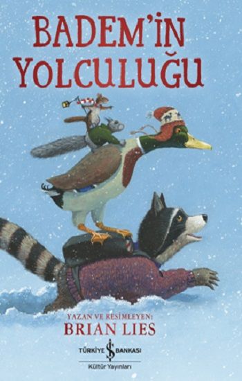 Badem’in Yolculuğu - İş Bankası Kültür Yayınları Kitap