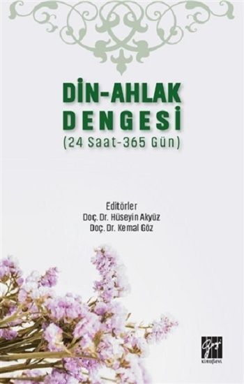 Din-Ahlak Dengesi - Gazi Kitabevi Kitap