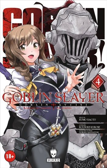 Goblin Slayer - Goblin Avcısı 4 - Kurukafa Kitap